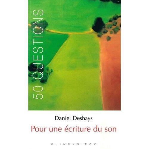 Pour Une Écriture Du Son