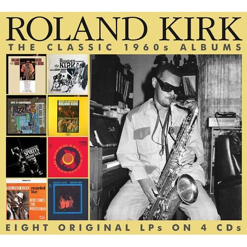 Roland Kirk - The Classic 1960s Albums [Compact Discs]