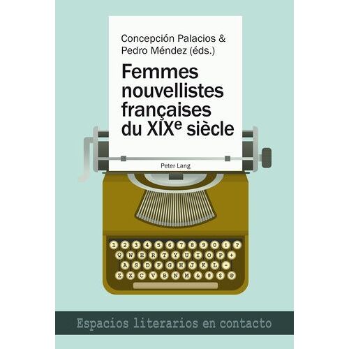 Femmes Nouvellistes Françaises Du Xixe Siècle