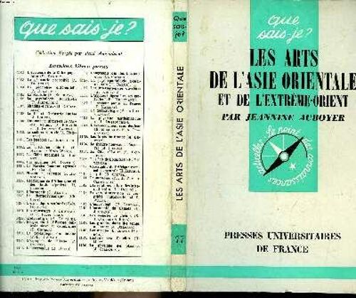 Que Sais-Je? N° 77 Les Arts De L Asie Orientale Et De L Extrême-Orient