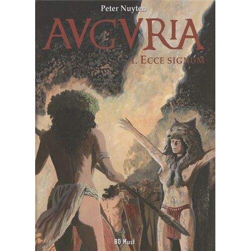 Auguria Tome 1 - Ecce Signum