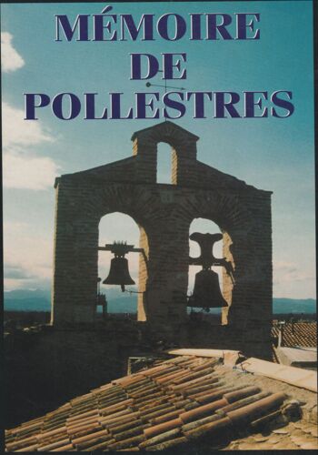 Memoires De Pollestres - Francis Jampy