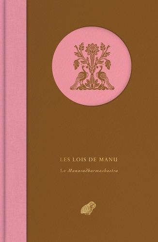 Les Lois De Manu - Le Manavadharmashastra