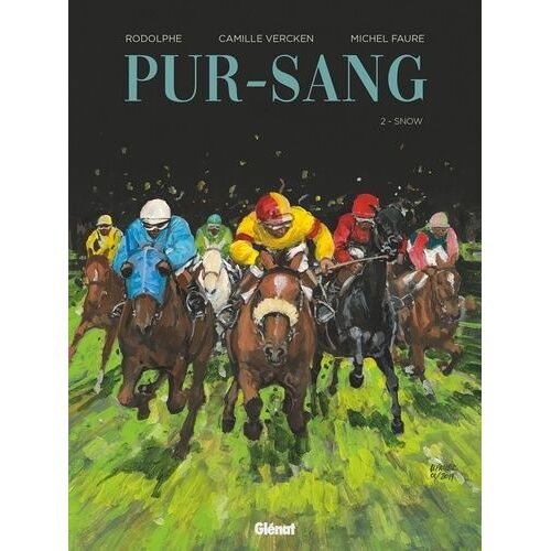 Pur-Sang - Tome 2 - Snow