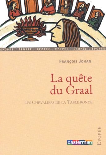 La Quête Du Graal