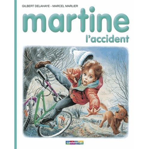 Martine, L'accident