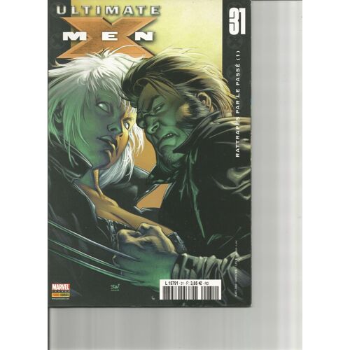 Ultimate X-Men 31 :Rattrapés Par Le Passé (1)