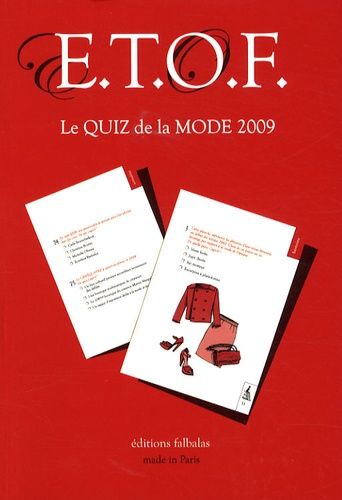 Etof, Entertainment Test Of Fashion - Le Quiz De La Mode 2009