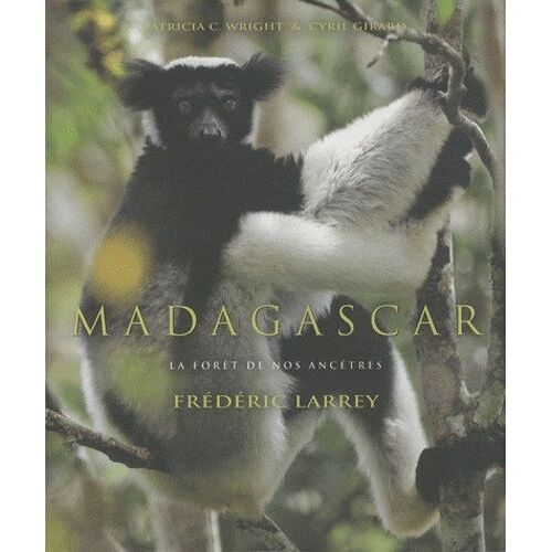 Madagascar - La Forêt De Nos Ancêtres