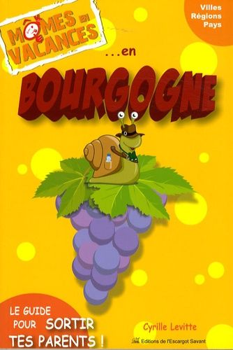 Mômes En Vacances En Bourgogne - Edition 2008