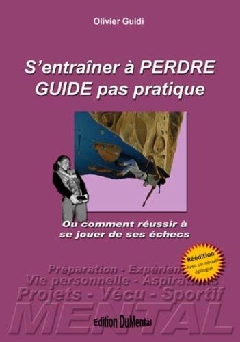 S'entraîner À Perdre - Guide Pas Pratique