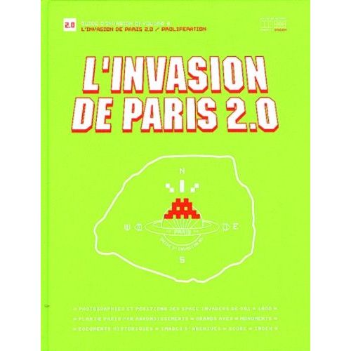 L'invasion De Paris 2.0 - Proliférations