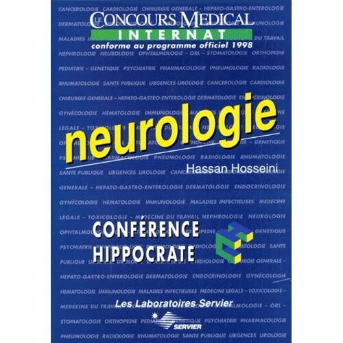 Neurologie - Conférence Hippocrate, Concours Médical Internat, Conforme Au Programme Officiel 1998