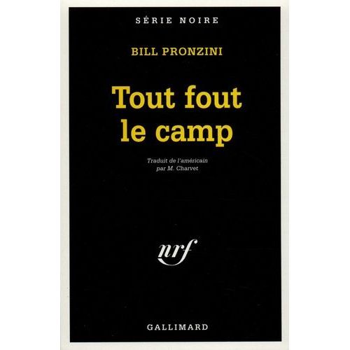 Tout Fout Le Camp