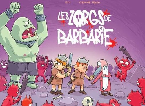 Les Zorgs De Barbarie