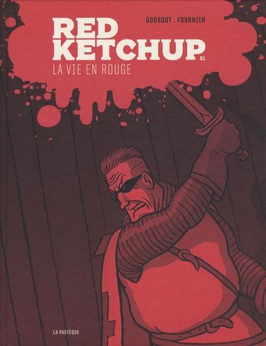 Red Ketchup Tome 1 - La Vie En Rouge