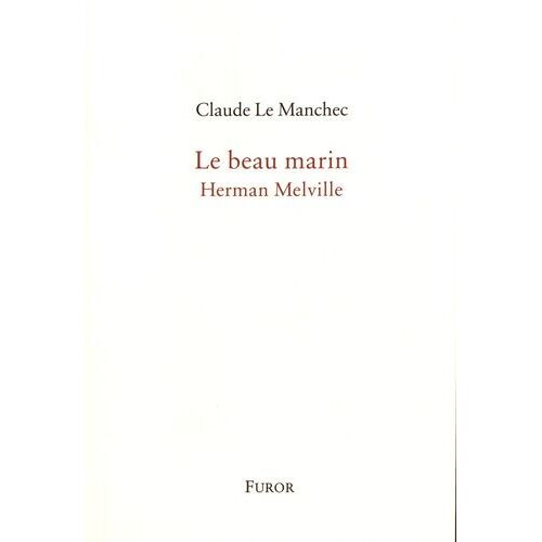 Le Beau Marin - Herman Melville