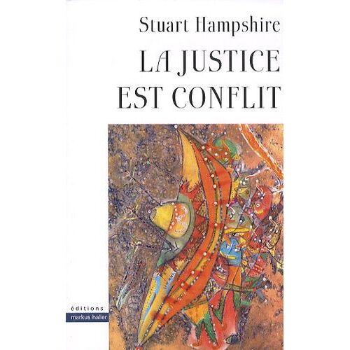 La Justice Est Conflit