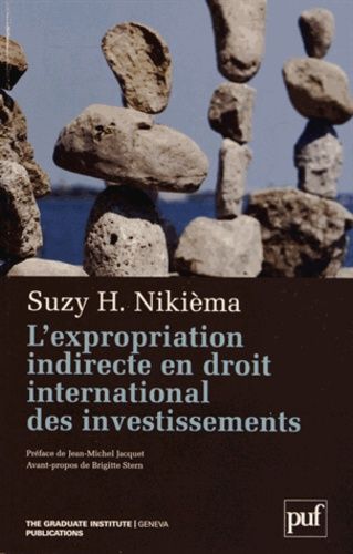 L'expropriation Indirecte En Droit International Des Investissements