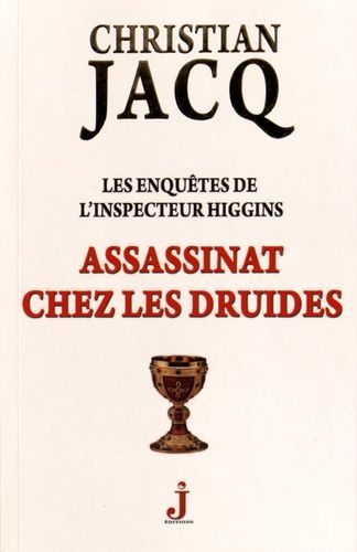 Les Enquêtes De L'inspecteur Higgins Tome 21 - Assassinat Chez Les Druides