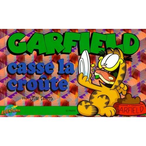 Garfield Tome 6 - Garfield Casse La Croûte