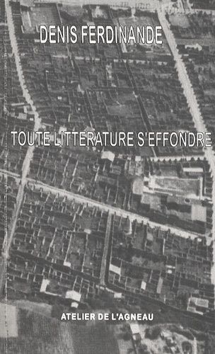 Toute Littérature S'effondre