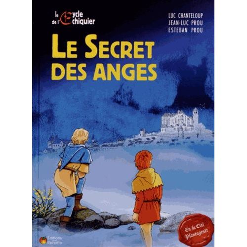 Le Cycle De L'echiquier - Le Secret Des Anges