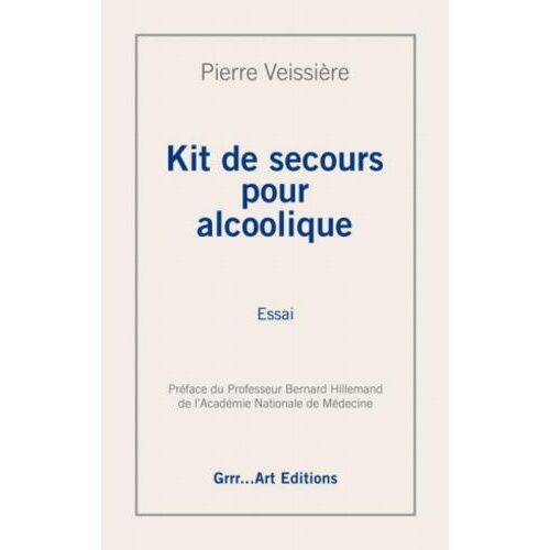 Kit De Secours Pour Alcoolique