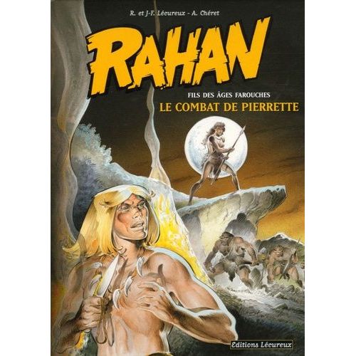 Rahan Tome 7 - Le Combat De Pierrette