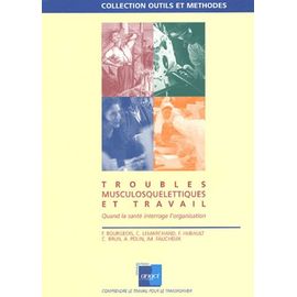 Troubles Musculosquelettiques Et Travail