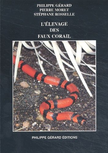 L'élevage Des Faux Corail