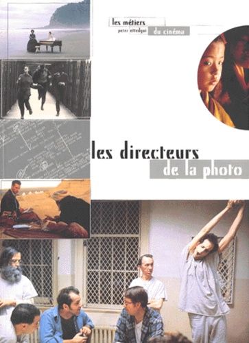 Les Directeurs De La Photo