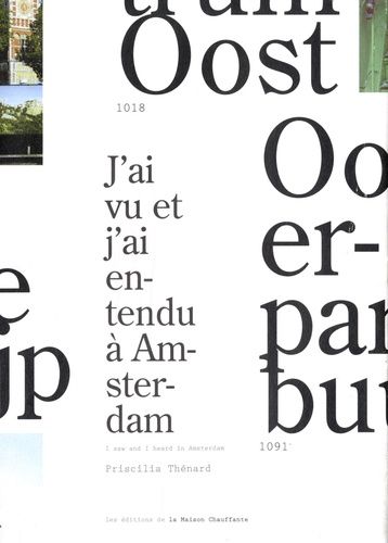 J'ai Vu Et J'ai Entendu À Amsterdam - Edition Français-Anglais