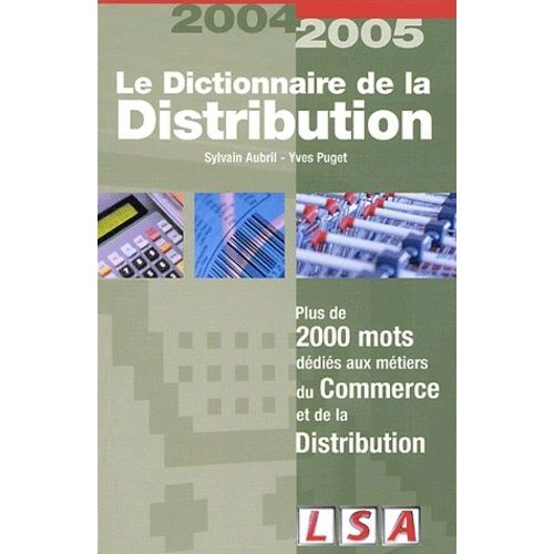Le Dictionnaire De La Distribution