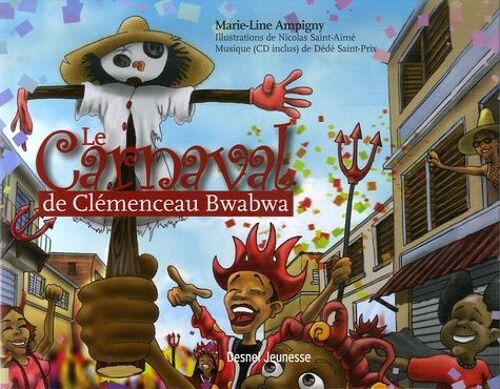 Le Carnaval De Clémenceau Bwabwa - (1 Cd Audio)