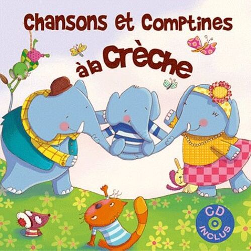 Chansons Et Comptines À La Crèche (1 Cd Audio)