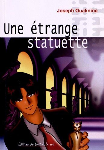 Une Étrange Statuette