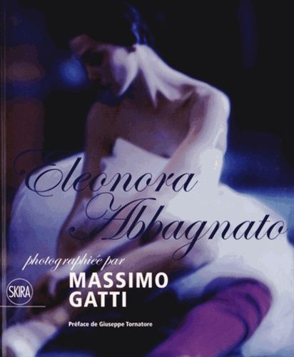 Eleonora Abbagnato Photographiée Par Massimo Gatti