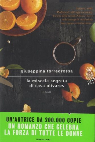 La Miscela Segreta Di Casa Olivares