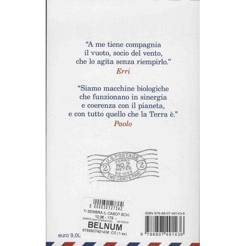 Ti Sembra Il Caso? - Schermaglia Fra Un Narratore E Un Biologo