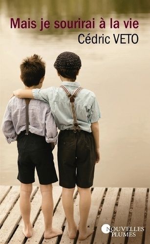 Mais Je Sourirai À La Vie