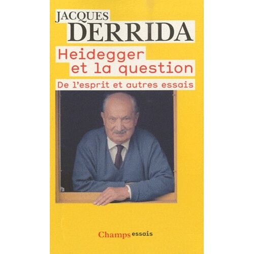 Heidegger Et La Question - De L'esprit, Différence Sexuelle, Différence Ontologique (Geschlecht I), La Main De Heidegger (Geschlecht Ii)