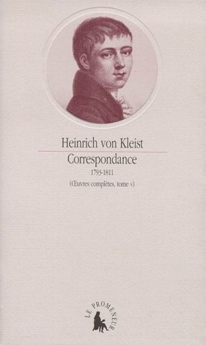 Oeuvres Completes - Tome 5, Correspondance 1793-1811