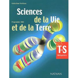 Sciences De La Vie Et De La Terre Terminale S Obligatoire - Programme 2002