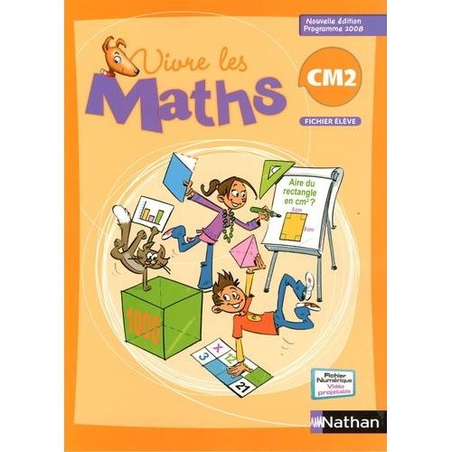 Vivre Les Maths Cm2, Fichier - Programme 2008
