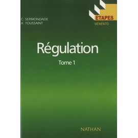Régulation - Tome 1, Régulation Élémentaire, Notions De Base, Éléments De Régulation