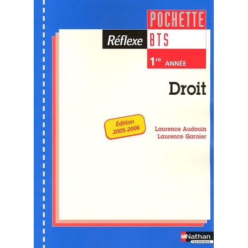 Droit Bts 1e Année - Edition 2005-2006