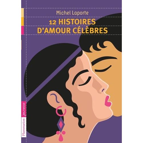 12 Histoires D'amour Célèbres