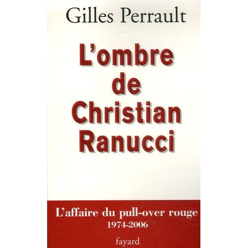 L'ombre De Christian Ranucci