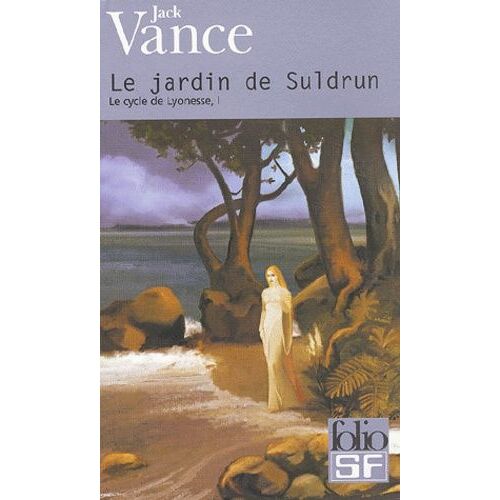 Le Cycle De Lyonesse - Tome 1 - Le Jardin De Suldrun